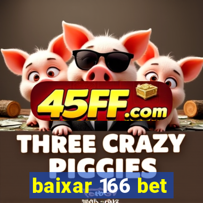 baixar 166 bet